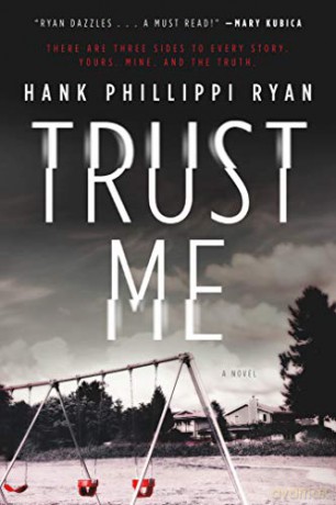 Trust Me - Hank Phillippi Ryan [KSIĄŻKA]