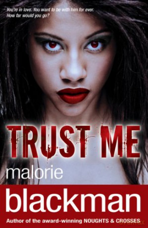 Trust Me - Malorie Blackman [KSIĄŻKA]