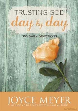 Trusting God Day by Day: 365 Daily Devotions - Joyce Meyer [KSIĄŻKA]