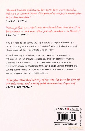Trying Not to Try: The Ancient Art of Effortlessness and the Surprising Power of Spontaneity - Edward Slingerland [KSIĄŻKA]