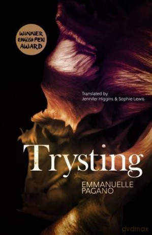 Trysting - Emmanuelle Pagano [KSIĄŻKA]