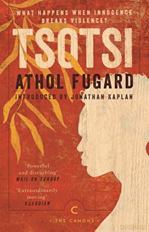 Tsotsi (Canons) - Athol Fugard [KSIĄŻKA]