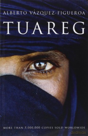 Tuareg - Alberto Vazquez-Figueroa [KSIĄŻKA]