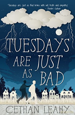 Tuesdays Are Just As Bad - Cethan Leahy [KSIĄŻKA]