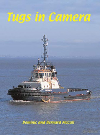 Tugs in Camera - Dominic McCall [KSIĄŻKA]