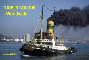 Tugs in Colour - Worldwide - Andrew Wiltshire [KSIĄŻKA]