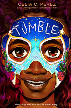 Tumble - Celia C. Pérez [KSIĄŻKA]