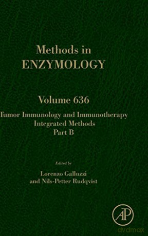 Tumor Immunology and Immunotherapy - Integrated Methods Part B (Volume 636) - Lorenzo Galluzzi [KSIĄŻKA]