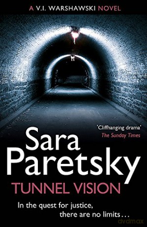 Tunnel Vision: V.I. Warshawski 8 - Sara Paretsky [KSIĄŻKA]