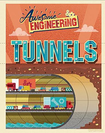 Tunnels (Awesome Engineering) - Sally Spray [KSIĄŻKA]