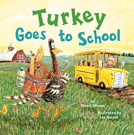 Turkey Goes to School: 5 (Turkey Trouble) - Wendi Silvano [KSIĄŻKA]