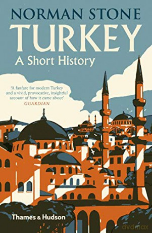 Turkey: A Short History - Norman Stone [KSIĄŻKA]