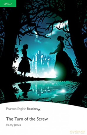 Turn of the Screw (Pearson English Graded Readers) - Henry James [KSIĄŻKA]