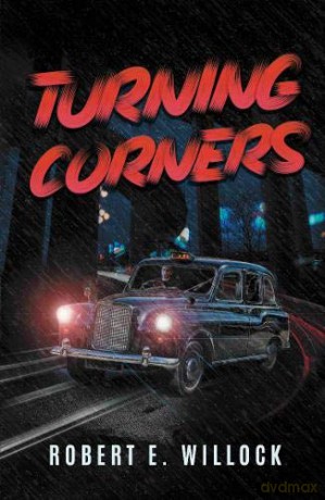 Turning Corners - Robert E. Willock [KSIĄŻKA]