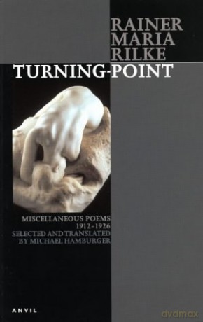 Turning-point: Miscellaneous Poems 1912-1926 (Poetica) - Rainer Maria Rilke [KSIĄŻKA]