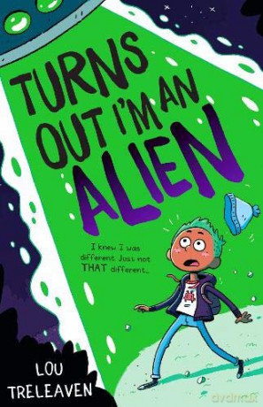 Turns Out I'm An Alien - Lou Treleaven [KSIĄŻKA]
