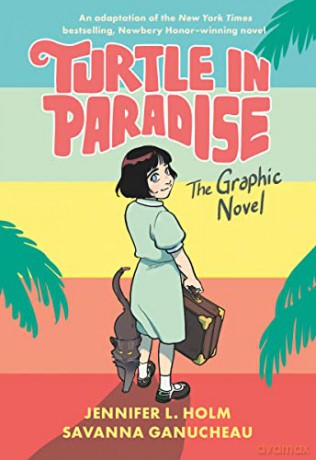 Turtle in Paradise: The Graphic Novel - Jennifer L. Holm [KSIĄŻKA]