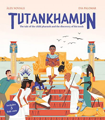 Tutankhamun: The tale of the child pharaoh and the discovery of his tomb - Alex Novials [KSIĄŻKA]