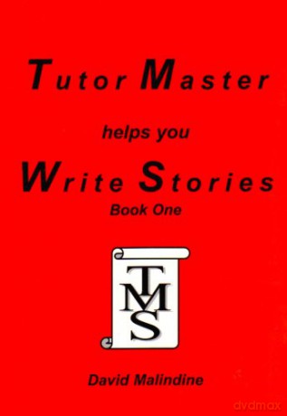 Tutor Master Helps You Write Stories - David Malindine [KSIĄŻKA]