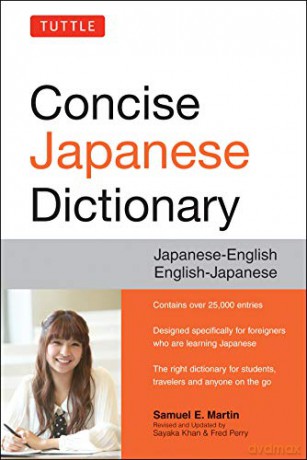 Tuttle Concise Japanese Dictionary: Japanese-English English-Japanese - Sayaka Khan [KSIĄŻKA]