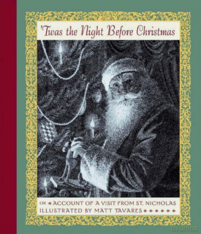 'Twas the Night Before Christmas: Or Account of a Visit from St. Nicholas - Clement C. Moore [KSIĄŻKA]