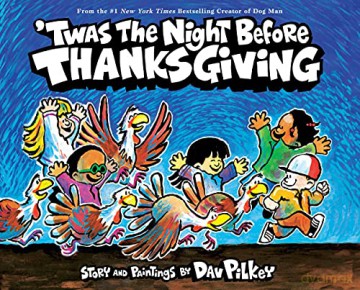 'Twas the Night Before Thanksgiving - Dav Pilkey [KSIĄŻKA]