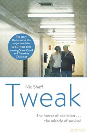 Tweak: Growing up on Crystal Meth - Nic Sheff [KSIĄŻKA]