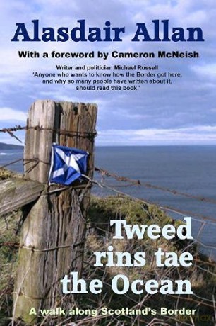 Tweed Rins tae the Ocean - Alasdair Allan [KSIĄŻKA]