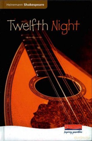 Twelfth Night (Heinemann Shakespeare) - Richard Durant [KSIĄŻKA]
