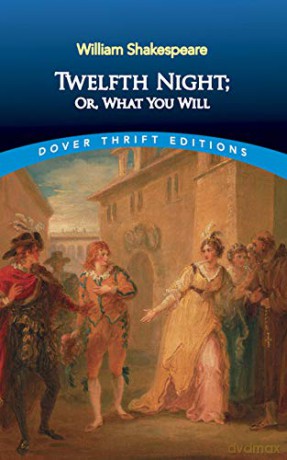 Twelfth Night: Or What You Will (Thrift Editions) - William Shakespeare [KSIĄŻKA]