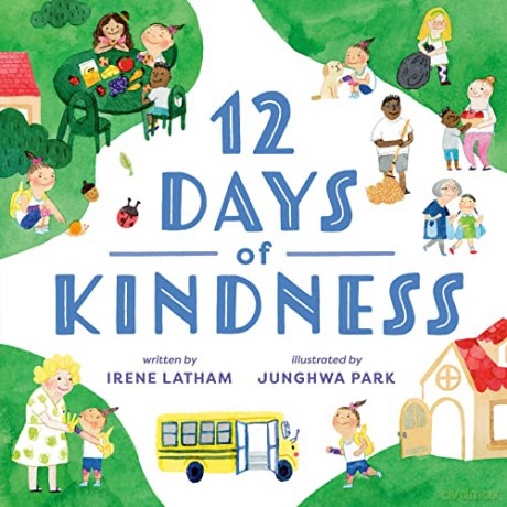 Twelve Days of Kindness - Irene Latham [KSIĄŻKA]