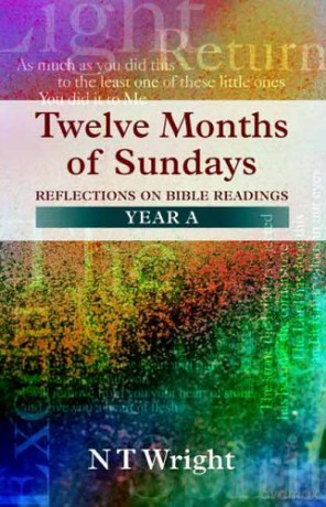 Twelve Months of Sundays Year A - Tom Wright [KSIĄŻKA]