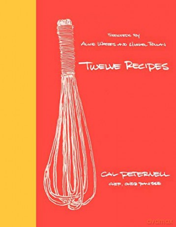 Twelve Recipes - Cal Peternell [KSIĄŻKA]