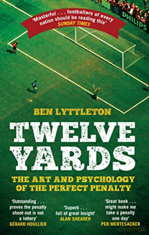 Twelve Yards - Ben Lyttleton [KSIĄŻKA]