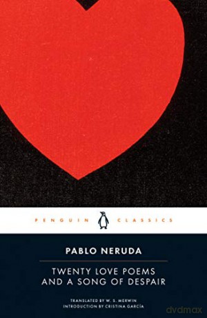 Twenty Love Poems and a Song of Despair: Dual-Language Edition (Penguin Classics) - Pablo Neruda [KSIĄŻKA]