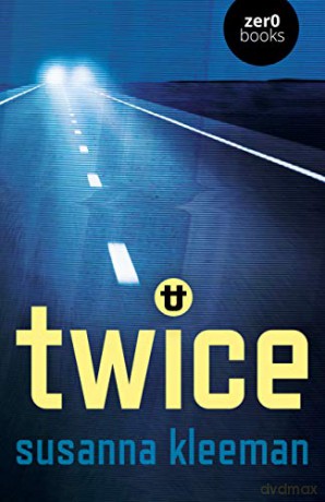 TWICE: A Novel - Susanna Kleeman [KSIĄŻKA]
