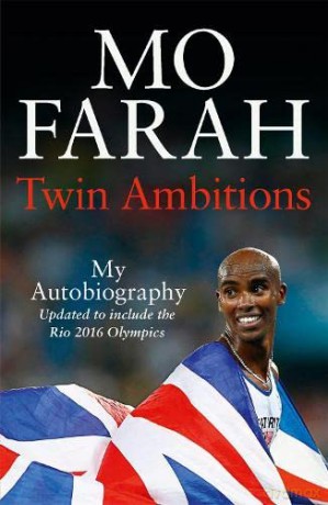 Twin Ambitions - My Autobiography: The story of Team GB's double Olympic champion - Mo Farah [KSIĄŻKA]