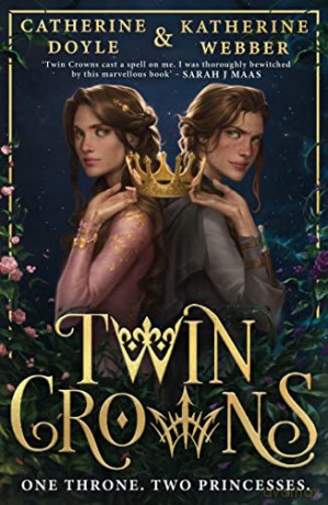 Twin Crowns: The Sunday Times bestselling royal YA fantasy romance. Tik Tok made me buy it!: Book 1 - Katherine Webber [KSIĄŻKA]