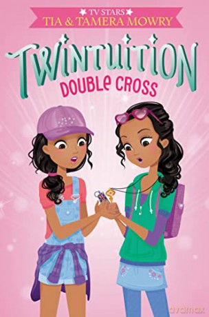 Twintuition: Double Cross: 4 (Twintuition, 4) - Tia Mowry [KSIĄŻKA]
