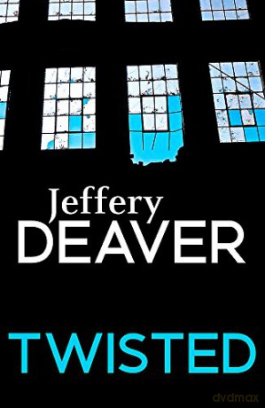 Twisted - Jeffery Deaver [KSIĄŻKA]