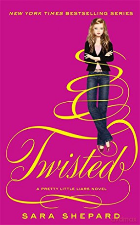 Twisted: Number 9 in series (Pretty Little Liars) - Sara Shepard [KSIĄŻKA]