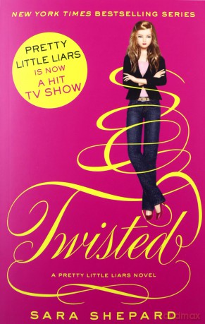 Twisted: Number 9 in series (Pretty Little Liars) - Sara Shepard [KSIĄŻKA]