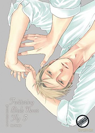 Twittering Birds Never Fly vol 5 (Twittering Birds Never Fly, 5) - Kou Yoneda [KOMIKS]