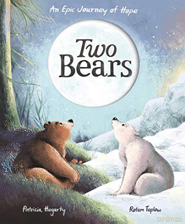 Two Bears: An epic journey of hope - Rotem Teplow [KSIĄŻKA]
