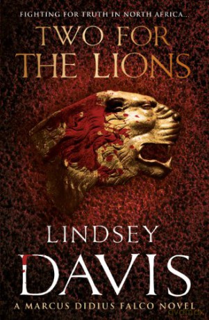 Two For The Lions: (Falco 10) - Lindsey Davis [KSIĄŻKA]