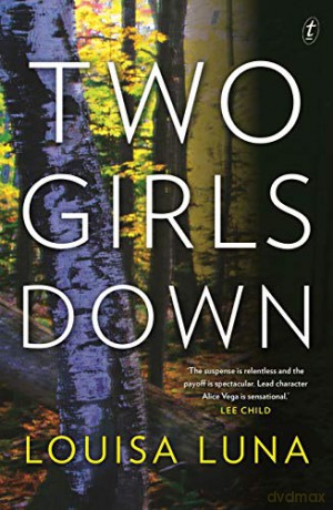 Two Girls Down - Louisa Luna [KSIĄŻKA]