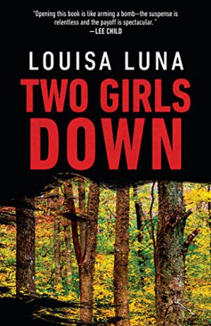 Two Girls Down (Alice Vega Novel) - Louisa Luna [KSIĄŻKA]