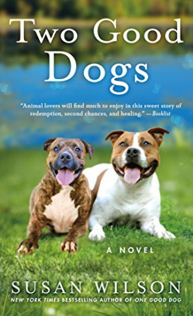 Two Good Dogs - Susan Wilson [KSIĄŻKA]