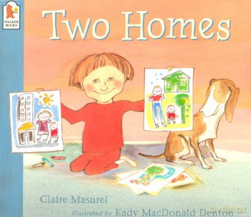 Two Homes - Claire Masurel [KSIĄŻKA]