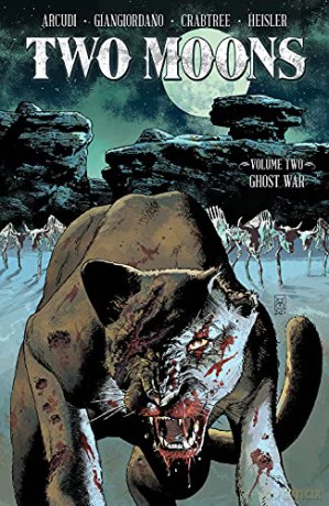 Two Moons, Volume 2: Ghost War - John Arcudi [KSIĄŻKA]